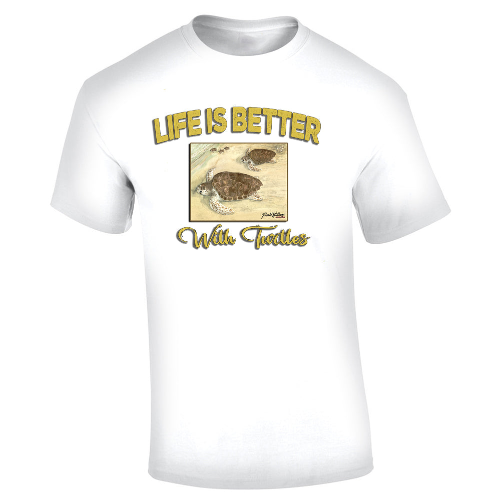 T-Shirt - Life Is Better With Turtles